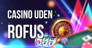 Bedste Online Casino Uden ROFUS - Spil Trygt og Sikkert 1339309817